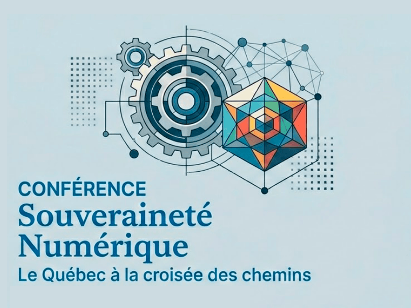 Conférence Souveraineté numérique : Le Québec à la croisée des chemins
